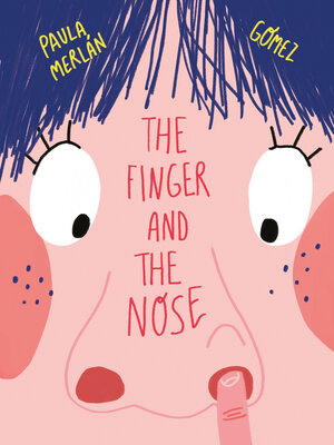 cover image of The Finger and the Nose